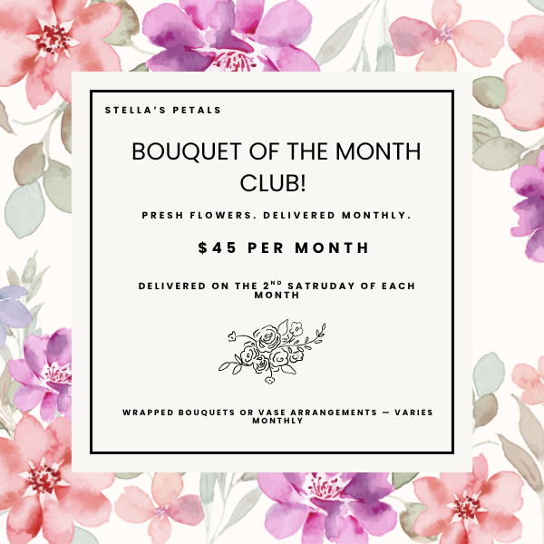 Bouquet Of The Month Club